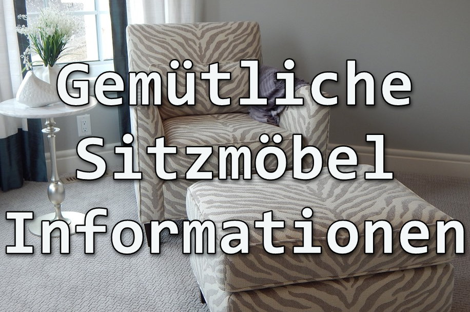 Gemütliche Sitzmöbel