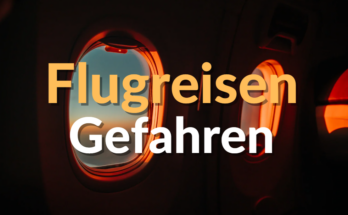 Flugreisen Gefahren