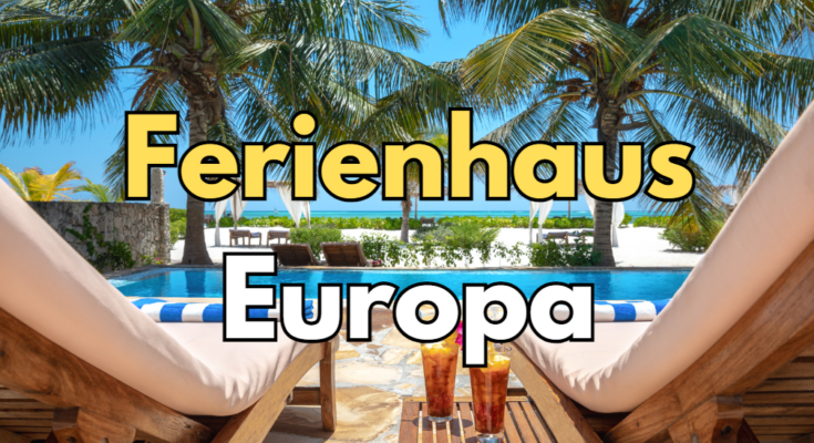 Ferienhaus Europa Buchen